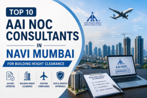 AAI NOC Consultants in Navi Mumbai for Building Height Clearance
